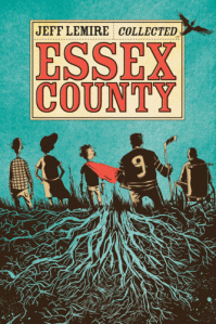 Jeff Lemire's Essex County Trilogy 